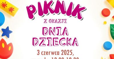 Piknik rodzinny z okazji Dnia Dziecka